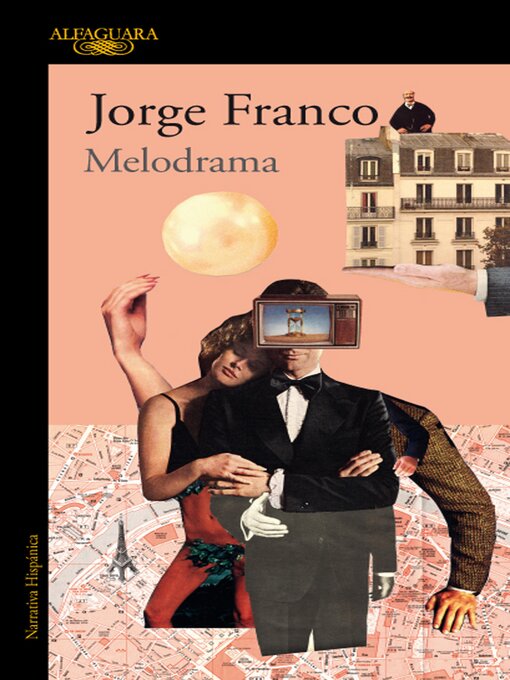 Title details for Melodrama by Jorge Franco - Wait list